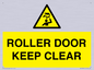 WV10330: ROLLER DOOR KEEP CLEAR