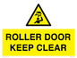 WV10330: ROLLER DOOR KEEP CLEAR