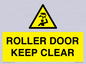 WV10330: ROLLER DOOR KEEP CLEAR