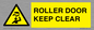 WV10330: ROLLER DOOR KEEP CLEAR