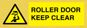 WV10330: ROLLER DOOR KEEP CLEAR