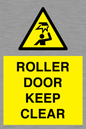 WV10330: ROLLER DOOR KEEP CLEAR