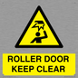 WV10330: ROLLER DOOR KEEP CLEAR