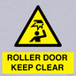 WV10330: ROLLER DOOR KEEP CLEAR