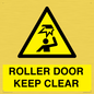 WV10330: ROLLER DOOR KEEP CLEAR