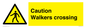 WV10353: Caution walkers crossing