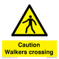 WV10353: Caution walkers crossing