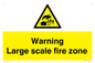 WV10355: Warning Large scale fire zone