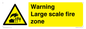 WV10355: Warning Large scale fire zone