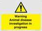 WV10384: Warning Animal disease investigation in progress