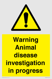 WV10384: Warning Animal disease investigation in progress