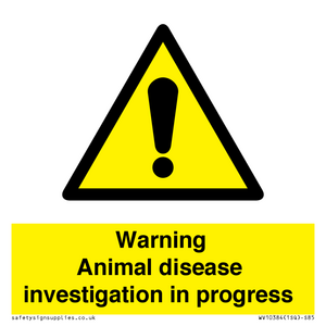 WV10384: Warning Animal disease investigation in progress