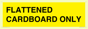 WV10413: FLATTENED CARDBOARD ONLY