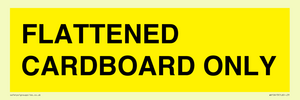 WV10413: FLATTENED CARDBOARD ONLY