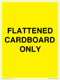 WV10413: FLATTENED CARDBOARD ONLY