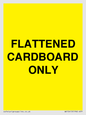 WV10413: FLATTENED CARDBOARD ONLY