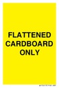 WV10413: FLATTENED CARDBOARD ONLY