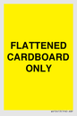 WV10413: FLATTENED CARDBOARD ONLY