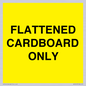 WV10413: FLATTENED CARDBOARD ONLY