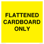 WV10413: FLATTENED CARDBOARD ONLY