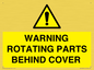 WV10422: WARNING ROTATING PARTS BEHIND COVER
