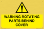 WV10422: WARNING ROTATING PARTS BEHIND COVER