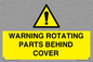 WV10422: WARNING ROTATING PARTS BEHIND COVER