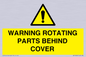 WV10422: WARNING ROTATING PARTS BEHIND COVER