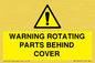 WV10422: WARNING ROTATING PARTS BEHIND COVER
