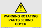 WV10422: WARNING ROTATING PARTS BEHIND COVER