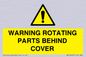 WV10422: WARNING ROTATING PARTS BEHIND COVER
