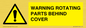 WV10422: WARNING ROTATING PARTS BEHIND COVER