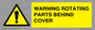 WV10422: WARNING ROTATING PARTS BEHIND COVER