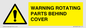 WV10422: WARNING ROTATING PARTS BEHIND COVER