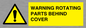 WV10422: WARNING ROTATING PARTS BEHIND COVER