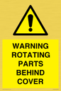 WV10422: WARNING ROTATING PARTS BEHIND COVER