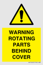 WV10422: WARNING ROTATING PARTS BEHIND COVER