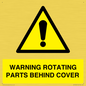 WV10422: WARNING ROTATING PARTS BEHIND COVER