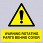 WV10422: WARNING ROTATING PARTS BEHIND COVER