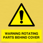 WV10422: WARNING ROTATING PARTS BEHIND COVER