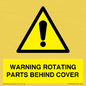 WV10422: WARNING ROTATING PARTS BEHIND COVER