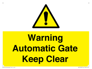 WV10563: Warning Automatic Gate Keep Clear