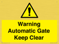 WV10563: Warning Automatic Gate Keep Clear