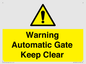 WV10563: Warning Automatic Gate Keep Clear