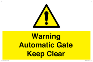 WV10563: Warning Automatic Gate Keep Clear