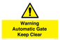 WV10563: Warning Automatic Gate Keep Clear