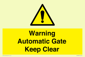 WV10563: Warning Automatic Gate Keep Clear