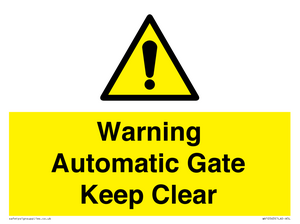 WV10563: Warning Automatic Gate Keep Clear