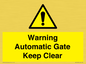 WV10563: Warning Automatic Gate Keep Clear