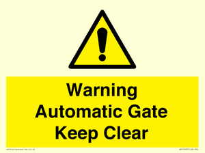 WV10563: Warning Automatic Gate Keep Clear